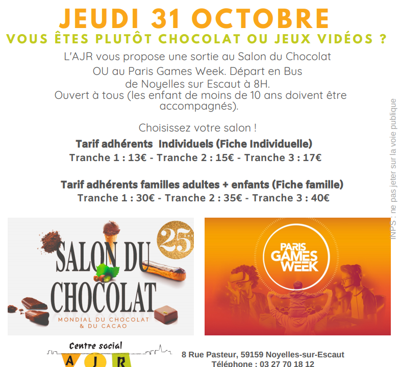 salon chocolat 2019 et Paris Games week sortie AJR centre social