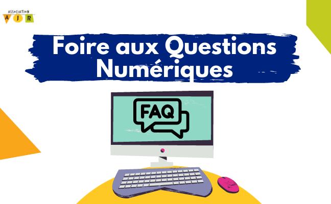 FAQ numerique AJR