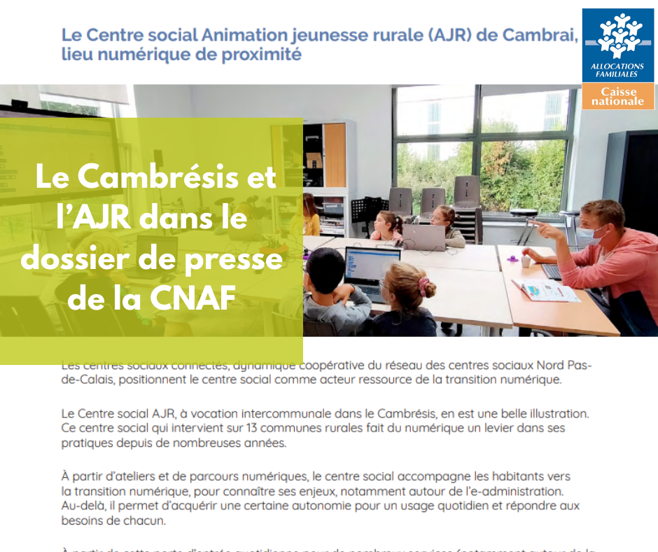 Le Cambrésis et l’AJR dans le dossier de presse de la CNAF.