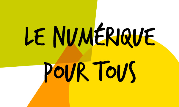 Ateliers numérique