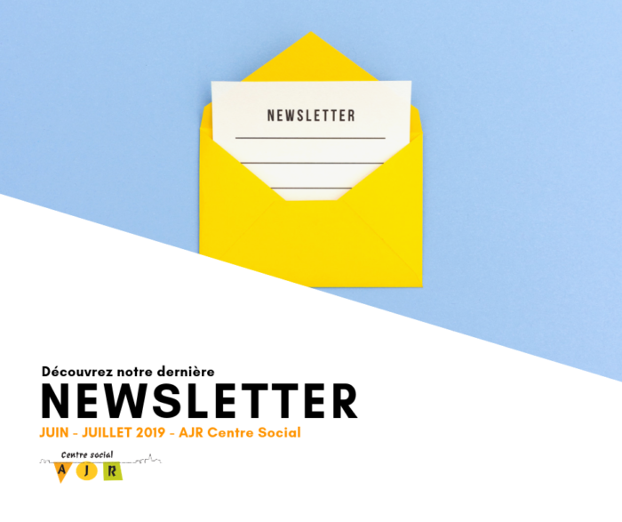 newsletter juin juillet 2019