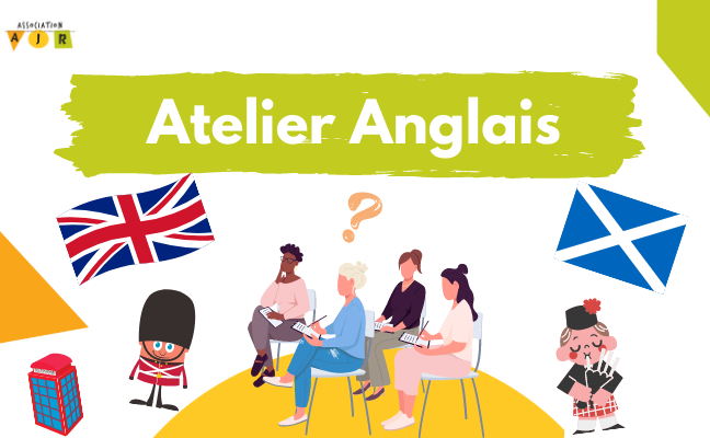 Atelier anglais AJR