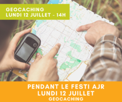 Geo caching 12 juillet FESTI AJR