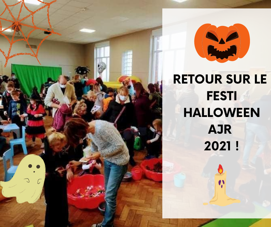 Retour sur le FESTI HALLOWEEN AJR 2021 !