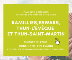 PLANNING DES VACANCES AJR EVS Ramillies,Eswars, thun-l'évêque et thun-saint-martin