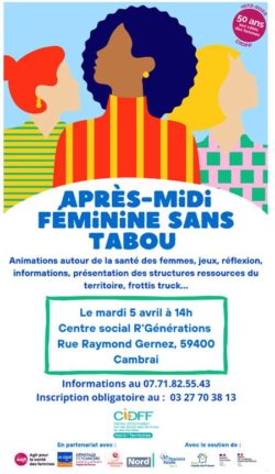 "Féminine sans tabou" 5 Avril 2022 à Cambrai