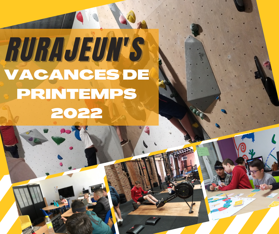 Rurajeun's vacances de printemps 2022