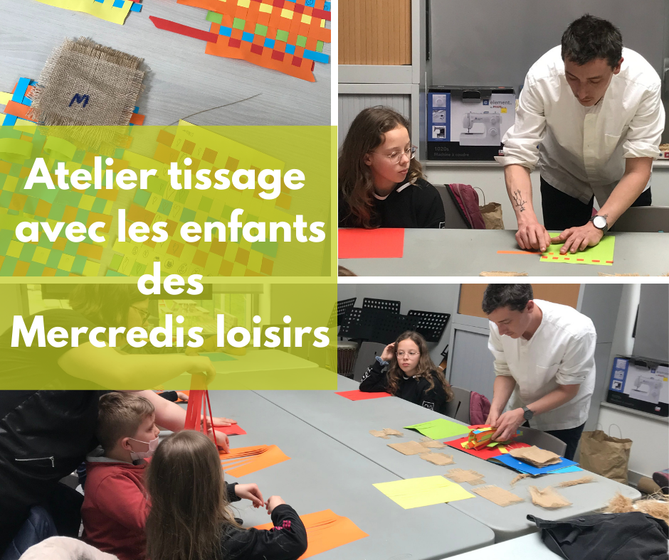 Atelier tissage avec les enfants des Mercredis loisirs !