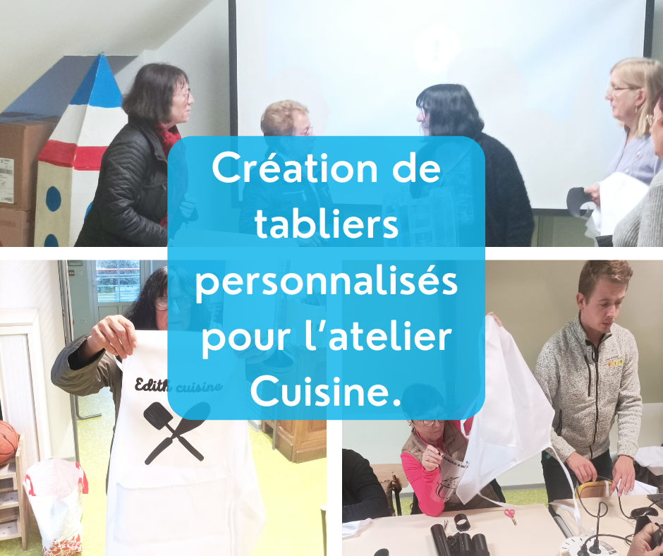 Création de tabliers personnalisés pour l’atelier Cuisine.