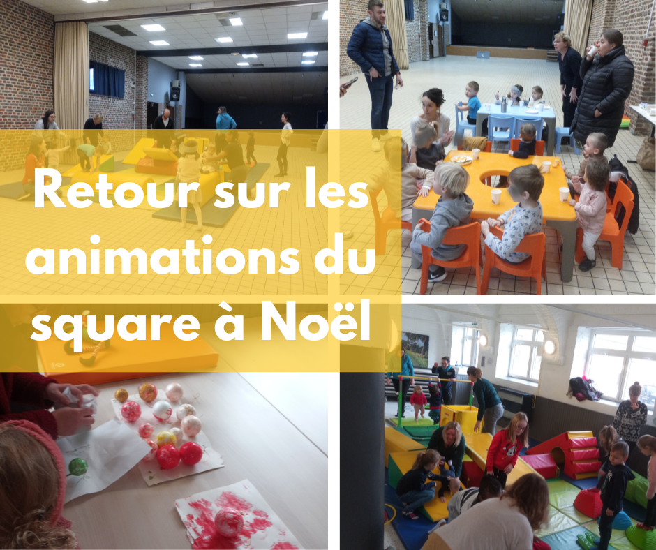 Retour sur les animations du square à Noël